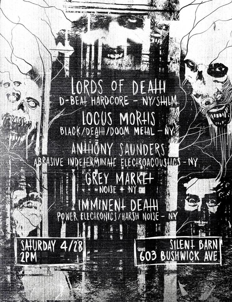 ABC No Rio In Exile Matinee today 2-6pm!

Lords of Death - Anarcho D-Beat/HC
Locus Mortis - Black/Death/Doom metal
Anthony Saunders - Abrasive, indeterminate electroacoustics
Gray Market - Noise/power electronics
Imminent Death - Power electronics/harsh noise

$7-12 Sliding Scale