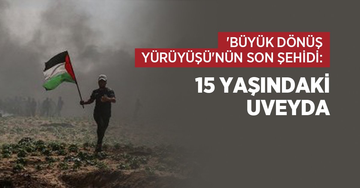 'Büyük Dönüş Yürüyüşü'nün Son Şehidi: 15 Yaşındaki Uveyda

Haber | bit.ly/2r8mKSM