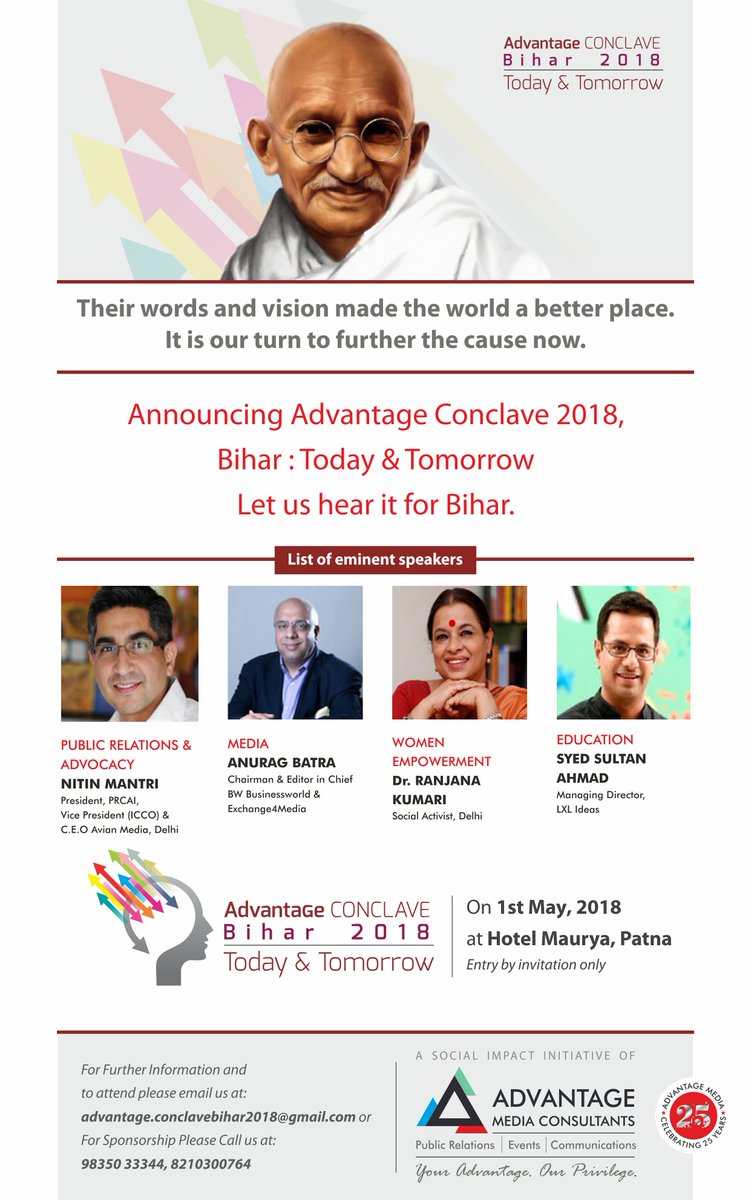 AdvantgConclave's tweet photo. Advantage Media celebrates the complition of 25 sucessfull years of its journey. We presents " Advantage Conclave 2018: Bihar Today and Tomorrow". On 1st May 2018. experts of various filled will share their thought regarding future of Bihar. #AdvantageConclave https://t.co/ETcWUJjluy