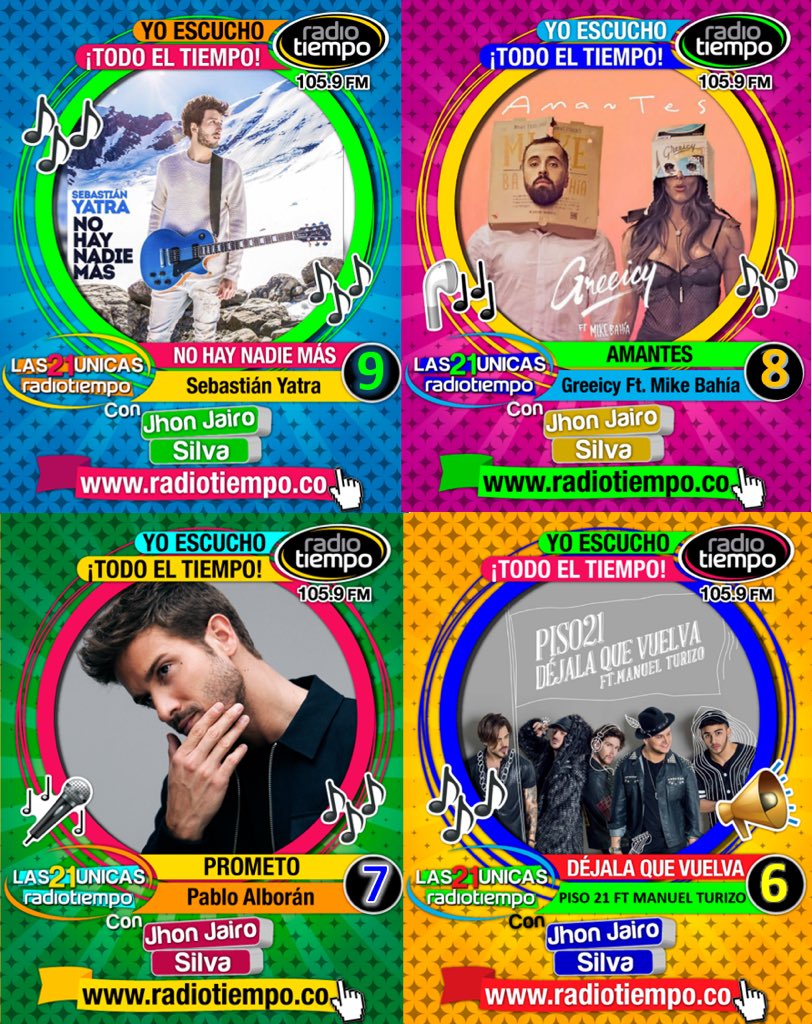 RadioTiempo1059's tweet photo. Somos la emisora que te enamora😍 Toodo El Tiempo❤️ Escúchanos, Sintoniza #Las21Unicas con @JhonJairoSilva &amp; Disfruta de tus canciones favoritas 🚨AL AIRE🚨
#9 @SebastianYatra
#8 @Greeicy_rendon Ft @MikeBahia
#7 @pabloalboran
#6 @piso21music Ft @ManuelTurizo_ https://t.co/mk31aGByxZ