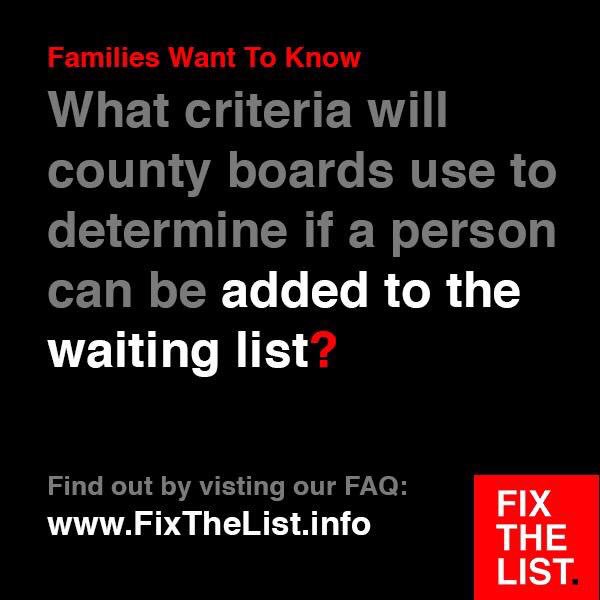 Families want to know:
What criteria will county boards use to determine if a person can be added to the waiting list?

Find out by visiting our FAQ: FixTheList.info #FixTheList