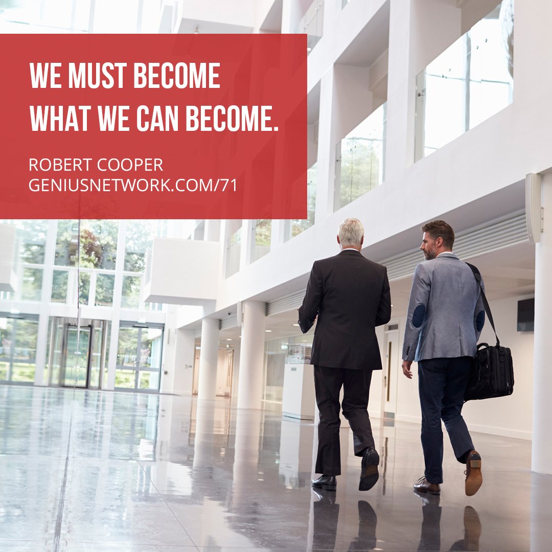 GeniusNetwork's tweet photo. We must become what we can become.
@RobertCooperPhD  
https://t.co/TUh6UrmHzq https://t.co/IUiwMWNj8h