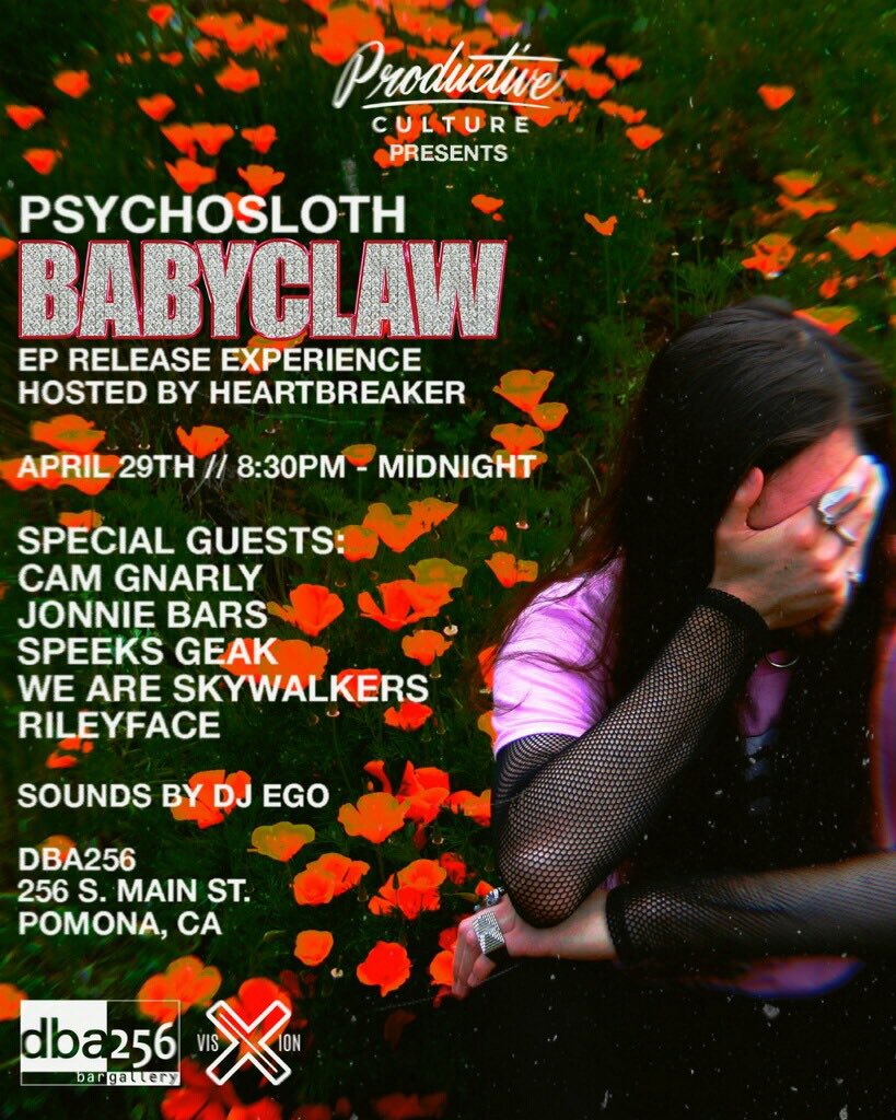 Visionxent's tweet photo. #pomona get ready to experience @PsychoSloth_  #babyclaw at @dba256 presented by @StayProductive https://t.co/BwzXlxCTaj
