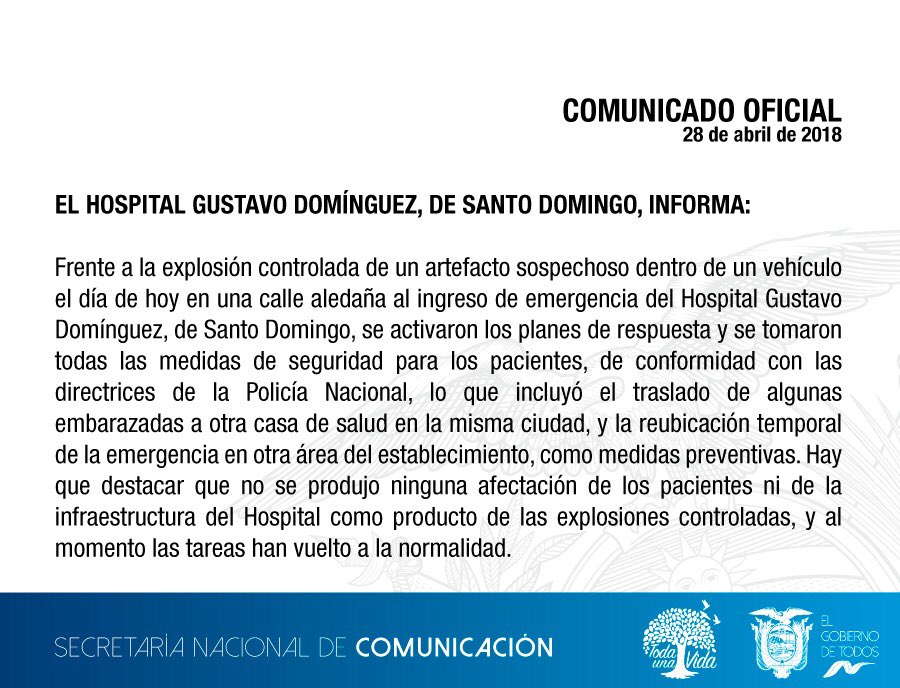 ComunicacionEc's tweet photo. COMUNICADO OFICIAL|
El Hospital Gustavo Domínguez, de Santo Domingo informa sobre la explosión controlada de un artefacto sospechoso. https://t.co/1hHlaUEivg