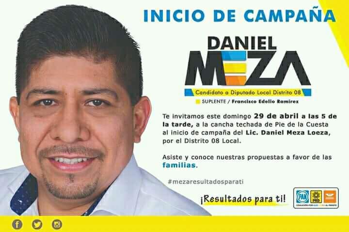 granadosmorga's tweet photo. Acompañemos a mi amigo el Candidato @DanielMezaLoeza por el Dto. 8 Local a su arranque de campaña el día Domingo 29 de Abril a las 5pm en la cancha techada de Pie de la Cuesta. NO FALTEN!! https://t.co/sbd2Wr1lrk
