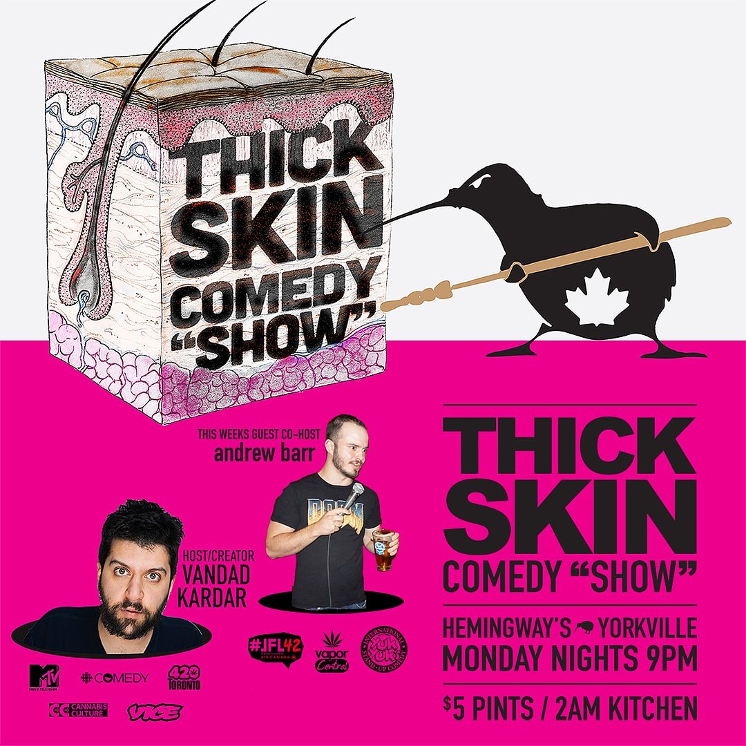 ThickSkinShow's tweet photo. @AndrewBarr8 is our Co-host this #monday at @HemingwaysTO @BloorYorkville join him &amp; @pistacheofarmer as they bring you a #nonstop lineup of pros from fests &amp; clubs doing their wildest #standupomedy, no cover #thickskin mandatory! https://t.co/1TmdPL3qmn