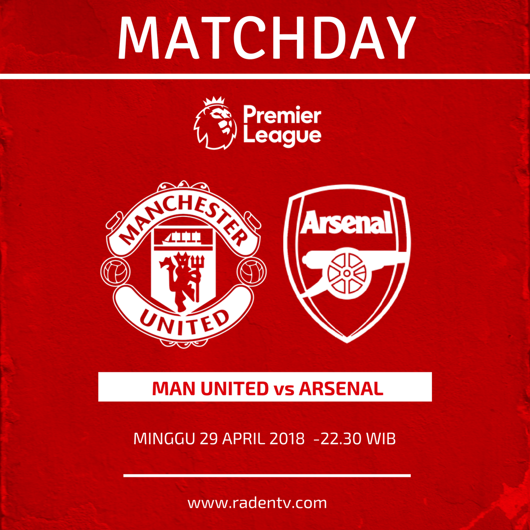 Raden_TV's tweet photo. [FREE LIVE STREAMING]

🏆Liga Inggris
🆚Man United vs Arsenal
📅Minggu 29 April 2018
⏱️22.30 WIB
📱https://t.co/wndd9wgyOr
#MANUARS #MUFCvAFC #LiveRaden https://t.co/vNAQ4tq6P4