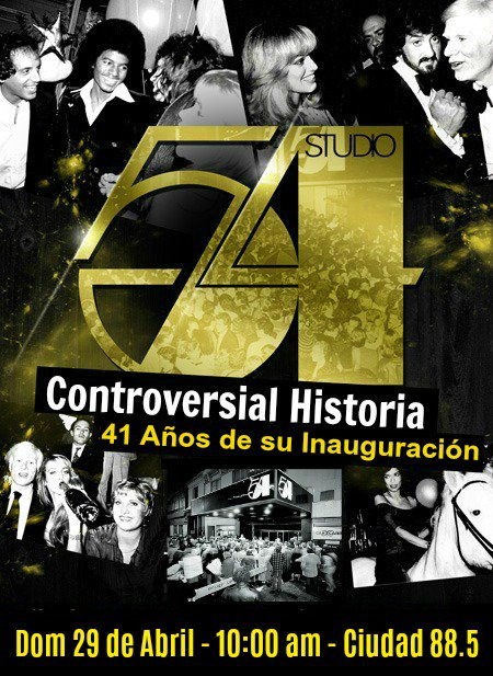 elautobus101's tweet photo. STUDIO 54 - Controversial Historia 
Domingo 29 de Abril - 10:00 am - Ciudad 88.5 FM 
Síguenos en Instagram: elautobus101 https://t.co/EgDnwdwfRU
