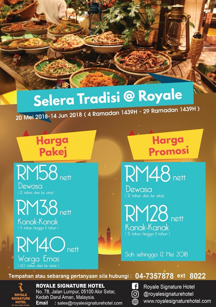RSH_AlorSetar's tweet image. Early bird promo available until 12 May. 
.
For booking &amp;amp; info, please call 04-7357878. 
.
#royalesignaturehotel 
#firstclasshospitality 
#ramadan 
#iftar2018 
#alorsetar