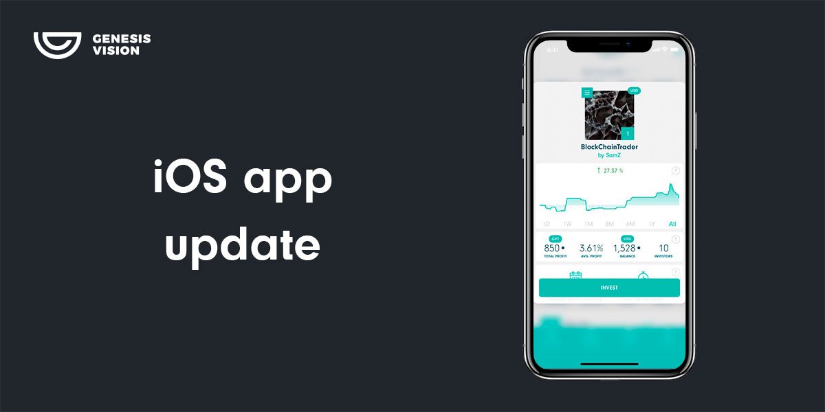 genesis_vision's tweet photo. New update of iOS #Investor app is also released. Don't forget to update your apps: https://t.co/R8kRQkILZU https://t.co/h6tCK34HIZ