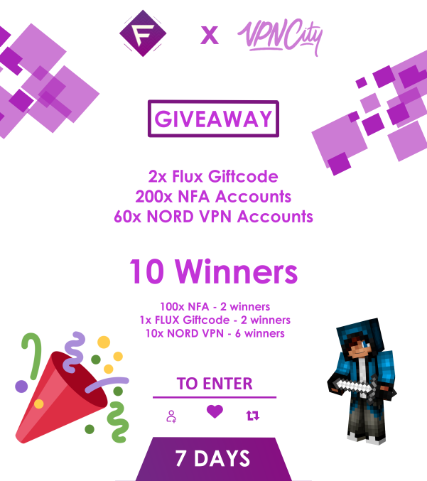 FluxClient's tweet image. ⚠ Giveaway ⚠

➡2x Flux Giftcode.
➡200x Non-Full-Access.
➡60x NordVPN.
ℹ️10 Winners!
ℹTo join you need to Like + RT + Tag a friend.
➡Visit mc-flux.com   
➡Visit vpncity.me
➡Follow @VpnCity
➡Follow @FluxClient 
❗Giveaway ends in 7 days ❗