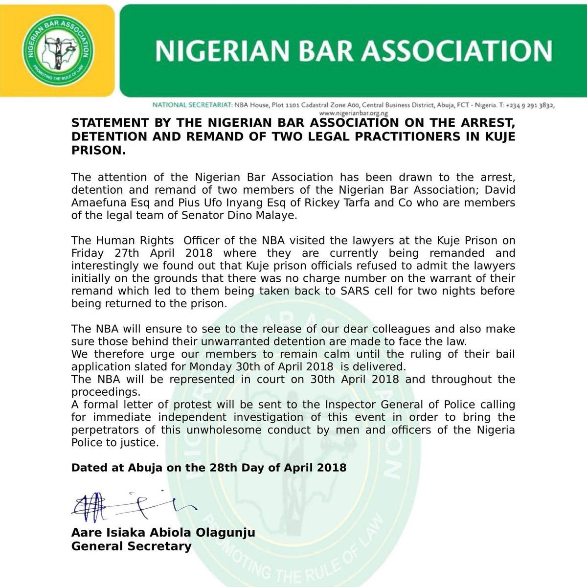 NBA STATEMENT BY THE NIGERIAN BAR ASSOCIATION ON THE ARREST,
DETENTION AND REMAND OF TWO LEGAL PRACTITIONERS IN KUJE
PRISON.