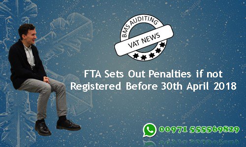 bmsauditing's tweet photo. FTA Sets Out Penalties if not Registered Before 30th April 2018 [Read full Article} https://t.co/rr6BzF13bg…/

#VATinUAE #VATRegistration #VATpenalties #VATnews #BMSAuditing

Share maximum https://t.co/P596FiQM5G
