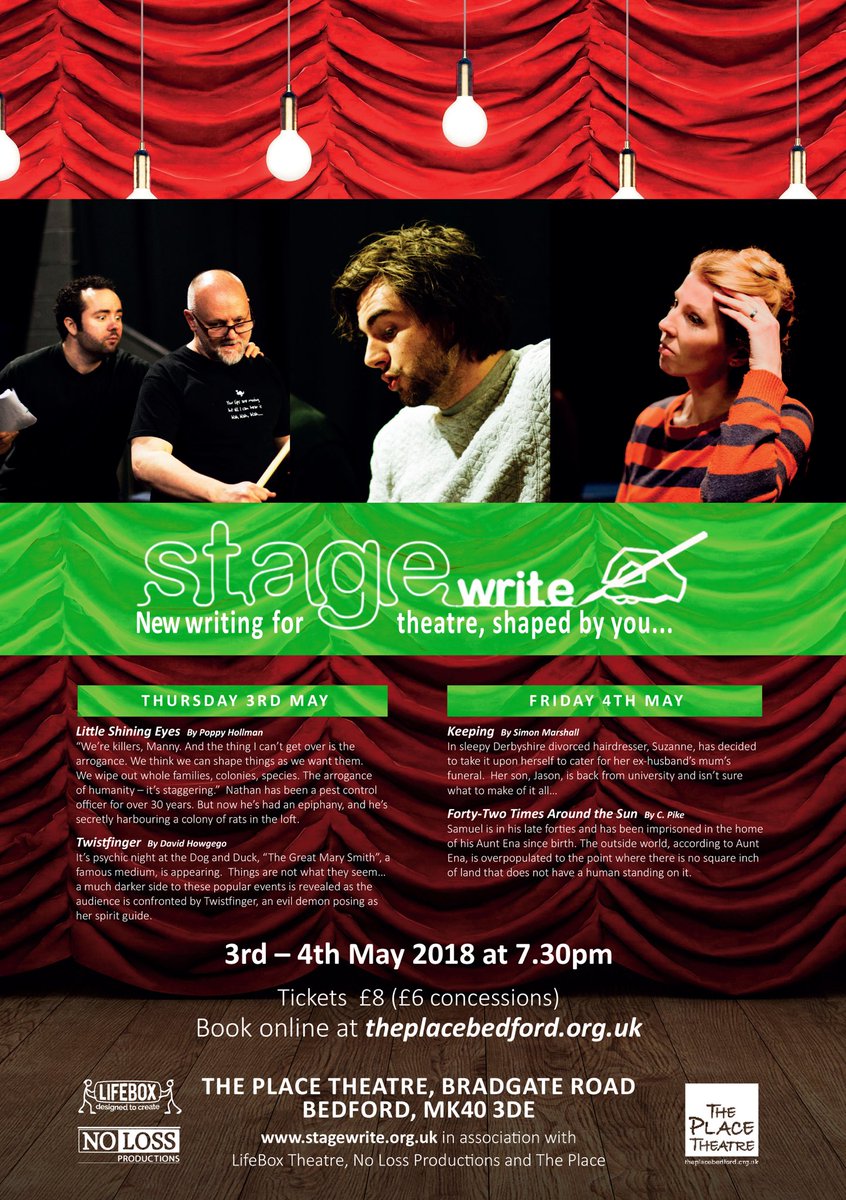 NoLossProd's tweet photo. StageWrite is on this week. Looking forward to bringing  four great new pieces of theatre to @ThePlaceBedford with @LifeBoxTheatre #theatre #Bedford https://t.co/PeroXSviKj