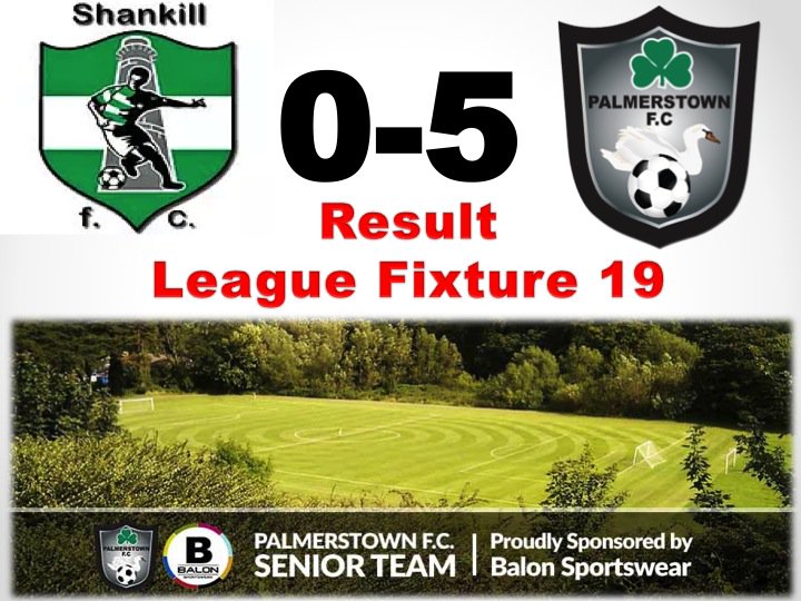 RESULT Thursday the 26th of April 2018.  Shankill 0-5 Palmerstown FC