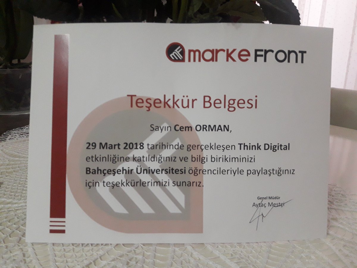 CemOrman's tweet photo. Bahçeşehir Üniversitesi'nde Think Dijital etkinli��i kapsamında verdiğim Sosyal Medyada Hesap Yönetimi ve Marka Oluşturma Eğitimi'ne karşılık @MarkeFront tarafında gönderilen teşekkür belgesi. Bu nazik davranışları için ben de teşekkür ederim.
#thinkdijital #markefront #cemorman https://t.co/RVEleoZo9n