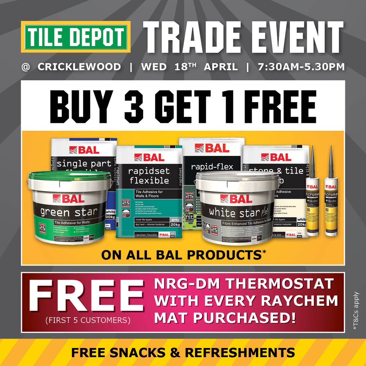 TheTileDepot's tweet photo. #TILEDEPOT #CRICKLEWOOD Stock up on your favourite brands @BALtiling and #RAYCHEM with our amazing Trade Event

WED 18TH APRIL 7:30AM-5:30PM

Store details: https://t.co/0dQzyePkaq https://t.co/WEuDM6TQOg