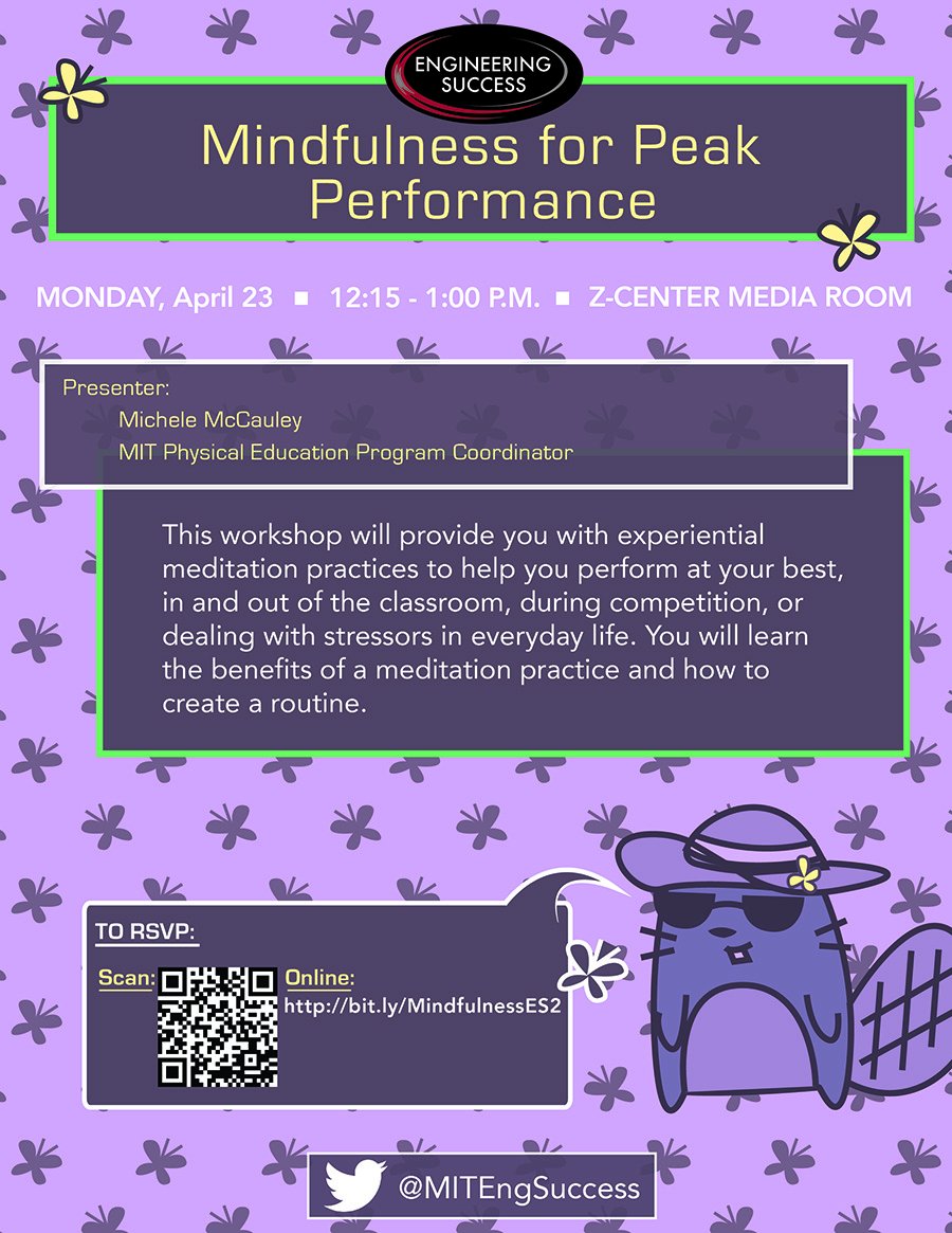 MITEngSuccess's tweet photo. Need some calming presence in your life? Head over to the Z_Center over lunch on April 23 for "Mindfulness for Peak Performance." Register using the link in the graphic! https://t.co/yol0bJ2vCh