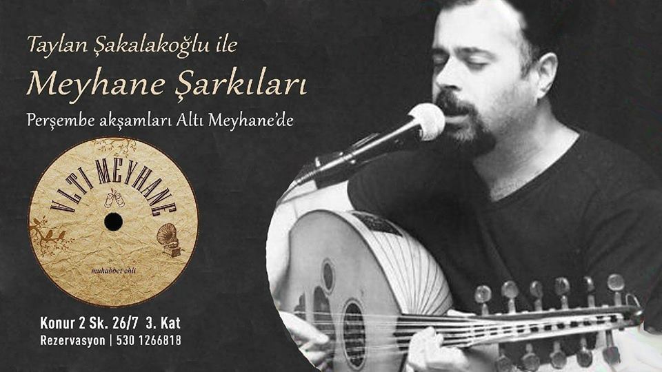 Taylan Şakalakoğlu ile Meyhane Şarkıları - ankaraguzeldir.org/etkinlik/tayla…