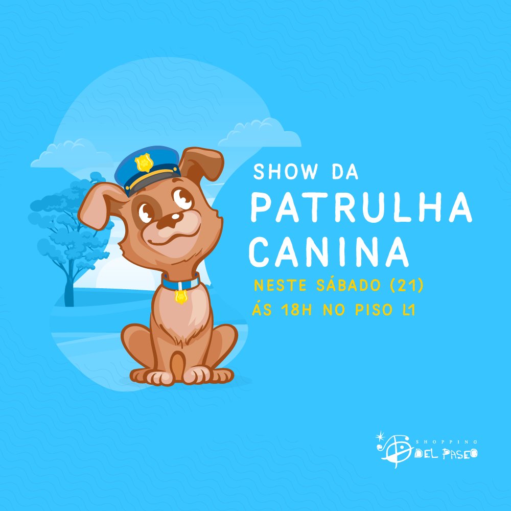 delpaseo's tweet photo. O Show da Patrulha Canina vai animar a criançada neste sábado (21) aqui no Del Paseo. A nossa programação infantil acontecerá a partir das 18h e será gratuita e aberta ao público. 🐶 #DelPaseo #Infantil #ProgramaçãoInfantil #PatrulhaCanina #Shopping #ShoppingDelPaseo https://t.co/o84S3TPveC