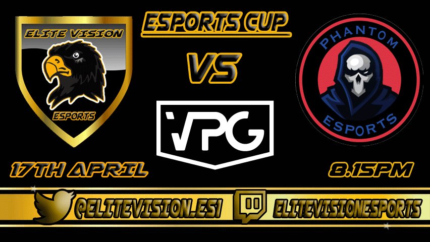 ELITEVISION_ES1's tweet photo. Our first game tonight is against @PhantomESP0RTS In ESPORTS CUP
GAME TIME 8.15
ELITE VISION ESPORTS @ELITEVISION_ES1 VS PHANTOM ESPORTS @PhantomESP0RTS 
@OfficialVPG @VPG_League_2 https://t.co/HQ65g2W1A1