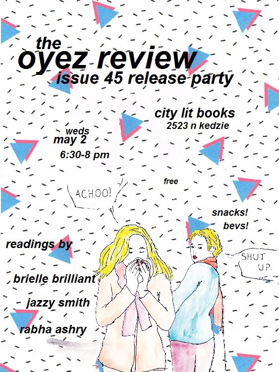 Join us at City Lit Books for our #oyez45 release party! Readings! Beverages! Snacks! Oh my.