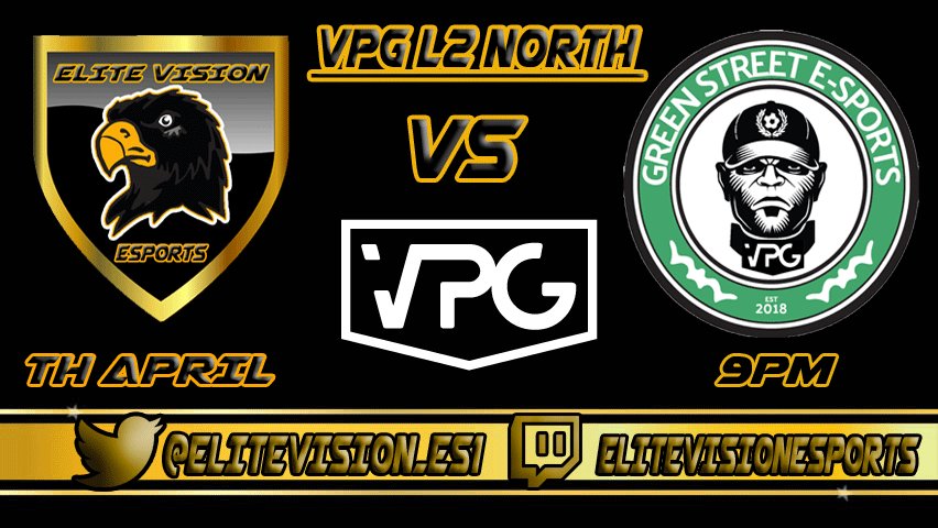 ELITEVISION_ES1's tweet photo. This is our second game against GREEN STREET ESPORTS
9PM KICK OFF 
ELITE VISION ESPORTS @ELITEVISION_ES1 VS GREEN STREET ESPORTS
@OfficialVPG @VPG_League_2 https://t.co/TuEwtVJV1o