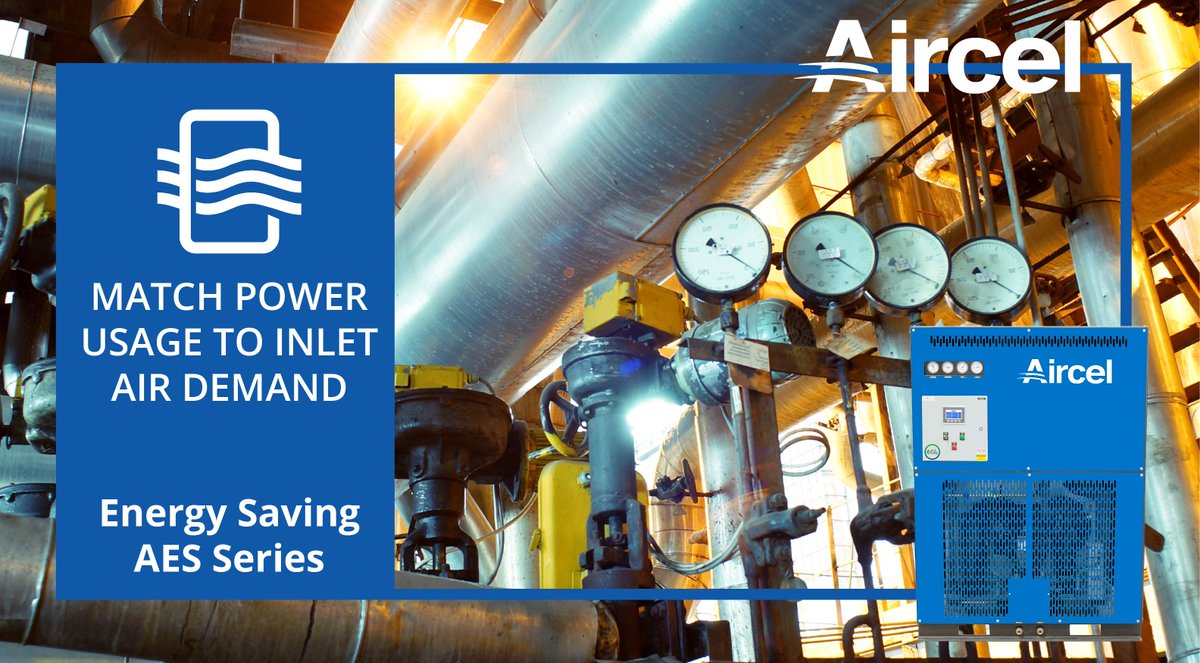 AircelDryers's tweet photo. Reduce #energy costs with the AES Series, a #RefrigeratedDryer designed to deliver significant #savings. Immediately and exactly match your #power usage with the incoming demand. #EnergySavingExperts #PurificationForEveryApplication https://t.co/a53iPGpYbB