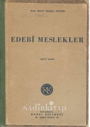 Edebi Meslekler, Suut Kemal Yetkin'in incelemesidir.