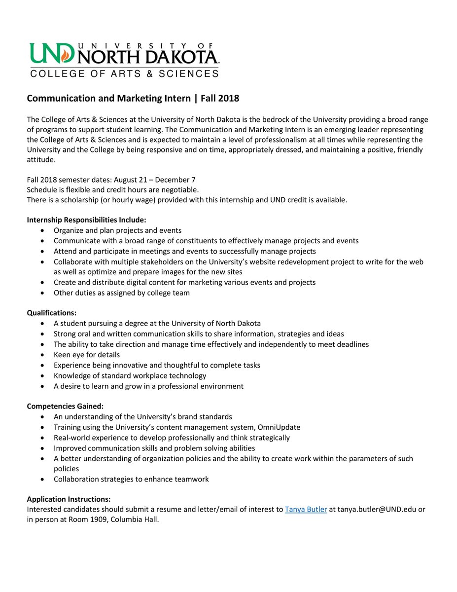 UNDcareer's tweet photo. The College of Arts &amp; Sciences is looking to hire a Communication and Marketing Intern for Fall of 2018!

Submit a resume and letter/email of interest to Tanya Butler at tanya.butler@UND.edu or in person at Room 1909, Columbia Hall.

The deadline is May 1. https://t.co/Oc5NNWEfFa