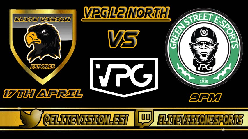 ELITEVISION_ES1's tweet photo. This is our second game against GREEN STREET ESPORTS
9PM KICK OFF 
ELITE VISION ESPORTS @ELITEVISION_ES1 VS GREEN STREET ESPORTS
@OfficialVPG @VPG_League_2 https://t.co/IDw1FrfTBF