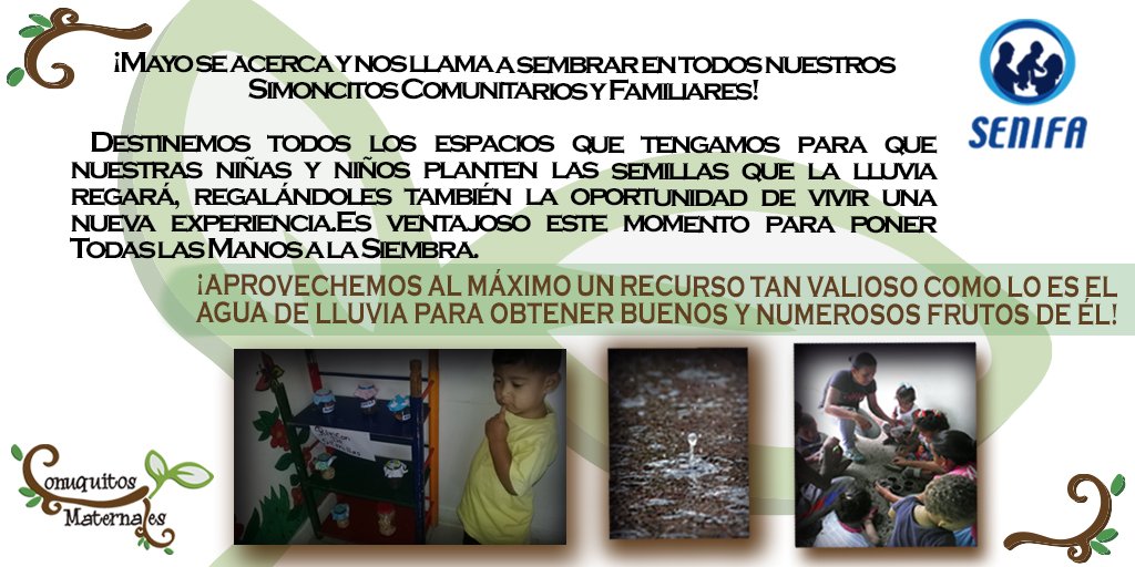 Mayo se acerca y nos llama a sembrar en todos nuestros Simoncitos Comunitarios y Familiares. 
¡Tomemos este momento para impulsar el crecimiento de nuestros Conuquitos Maternales!