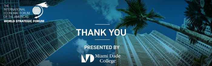 AmericasForum's tweet photo. The 8th Edition of the #MiamiWSF has officially come to a close. Thank you to our Presenting Partner @MDCollege &amp; all our speakers, partners &amp; participants. https://t.co/xmw9xfoCTP