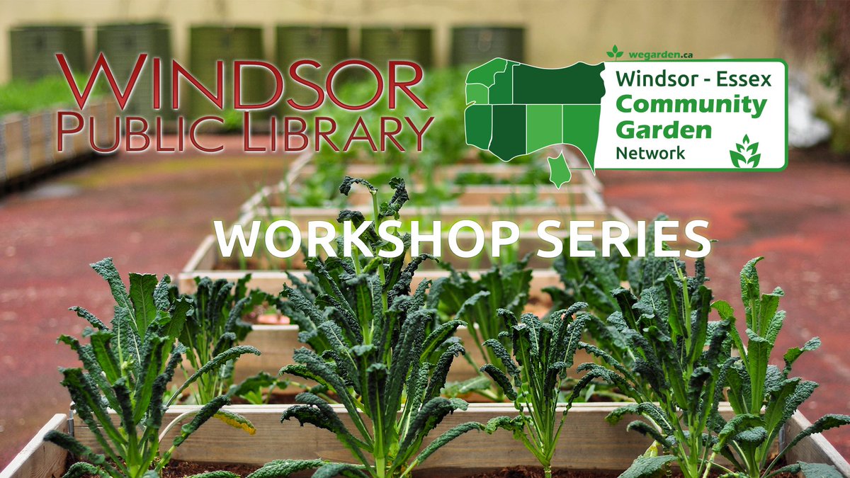 bordercityfarms's tweet photo. Windsor Public Library's 2018 Gardening Workshop Series

Join the Windsor/ Essex County Community Garden Collective and learn all about what you can do in your "back yard"! 

No registration is necessary in order to attend.

https://t.co/qu5iRsAycd https://t.co/MP2AKK1aSq