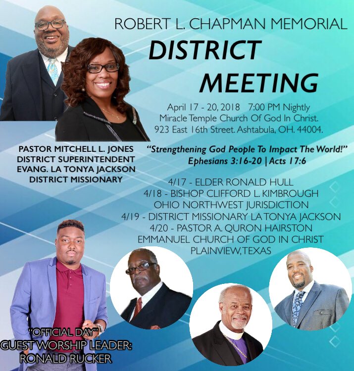 GreaterMTCOGIC's tweet photo. THE ROBERT L. CHAPMAN MEMORIAL DISTRICT MEETING IS IN FULL EFFECT... Join us for 4 nights of worship, the word, and empowerment! https://t.co/HyuRSB1XW2