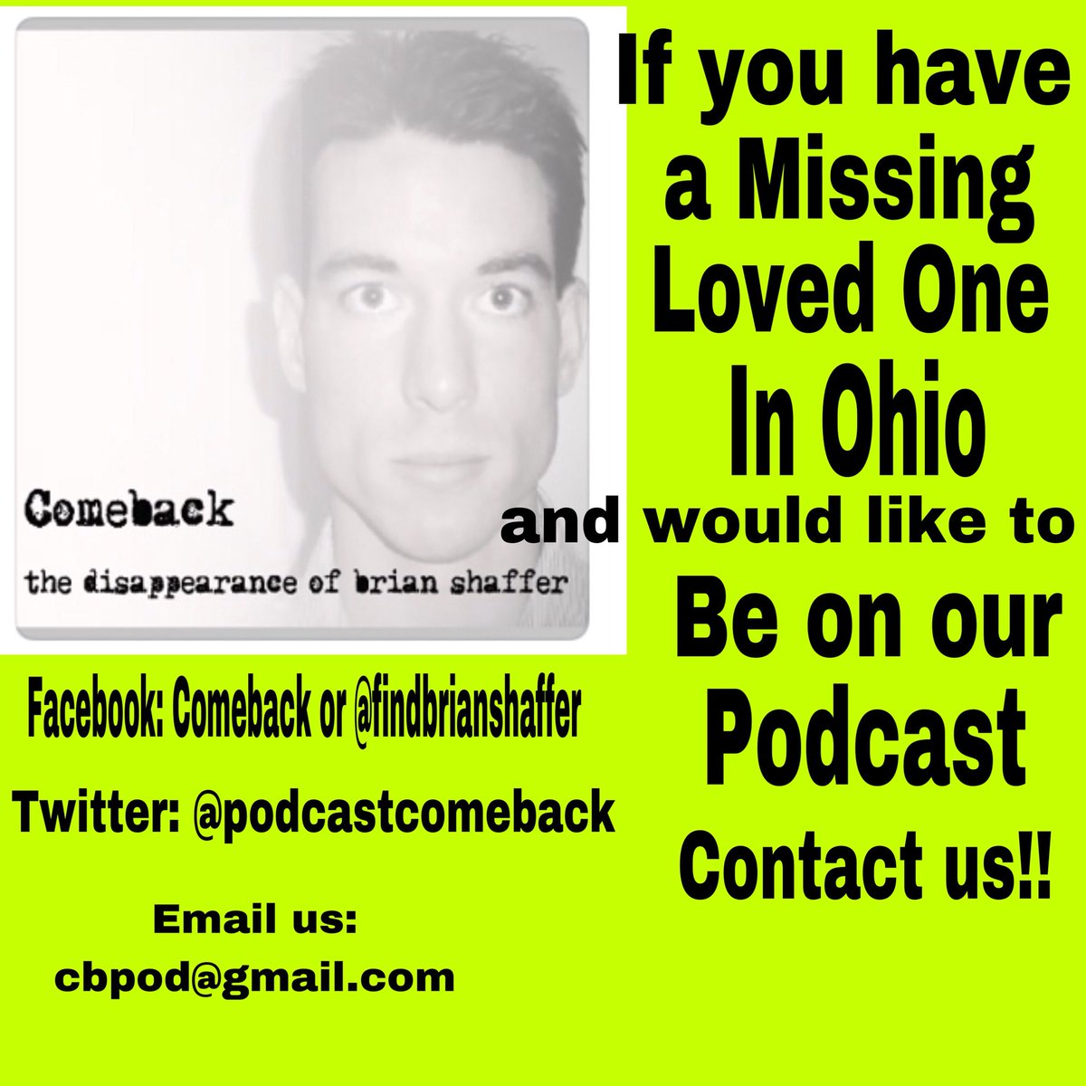 PodcastComeback's tweet photo. #Podernfamily #Comeback #Podcast #Listen #Review #Rate #BrianShaffer. Check out Episode 1 & 2 On #itunes #podbean #Stitcher #PearlJam #Columbus #Ohio #MissingPerson #OSU #findBrianShaffer #podcasts #truecrime #BeAVoice https://t.co/57kHfdjc6J