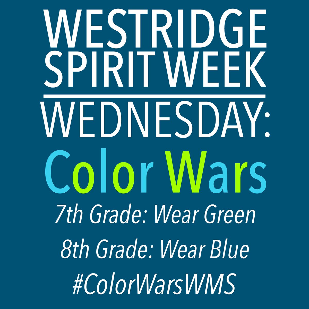 wr_stuco's tweet photo. Get ready for some competition tomorrow. It’s Color Wars @WRidgeMS! Out-color your opposing grade by wearing your grade’s color! 

7th - Wear Green
8th - Wear Blue

Tomorrow, we’ll see who wins. 

@theSMSD https://t.co/cRpfCJ12Ao