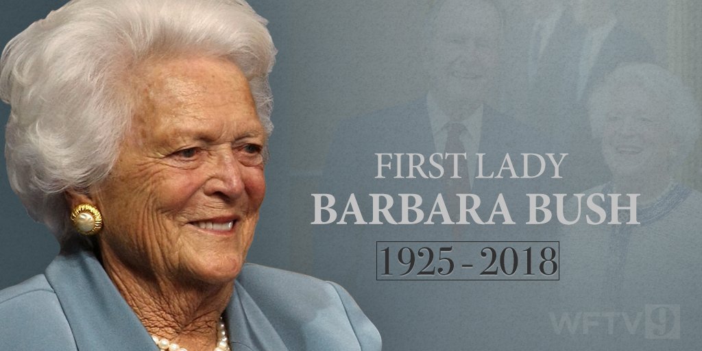 WFTV's tweet photo. #BREAKING: Former first lady Barbara Bush has died #wftv https://t.co/PsDIF3gEwo