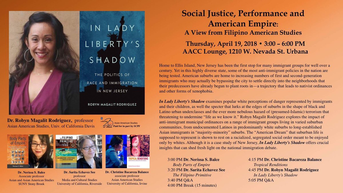 Hear Dr. Robyn Magalit Rodriguez as one of four guest scholars at the final event celebrating 20 years of Asian American Studies at Illinois, Thursday, April 19, 3:20 PM at the Asian American Cultural Center, 1210 W. Nevada Street, Urbana.
