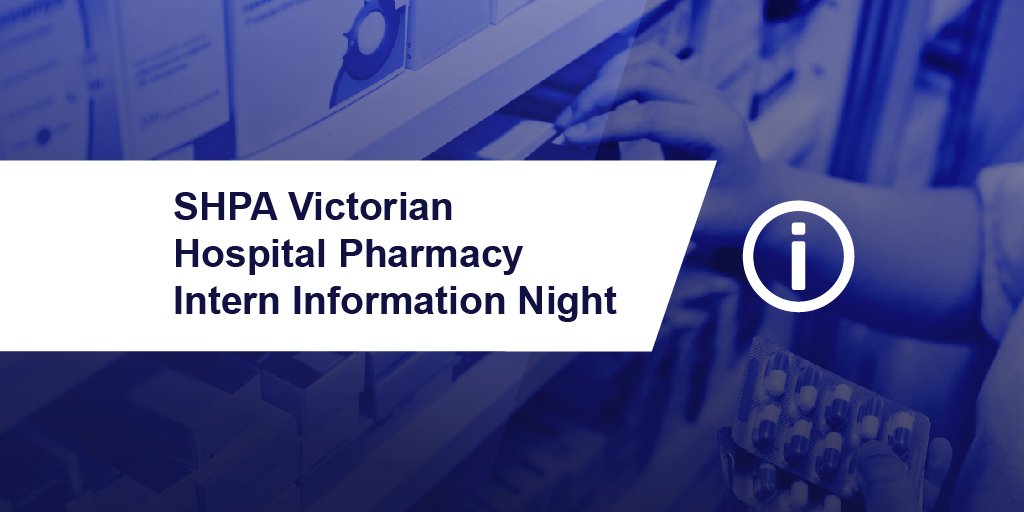 Kick-start your career with @the_SHPA Vic Branch Hospital Pharmacy Intern Information Night, from 6:30pm - Weds 30 May at Collingwood Town Hall. Find out if you have what it takes to be an #intern at our free, fun and friendly event: bit.ly/SHPAInternNight