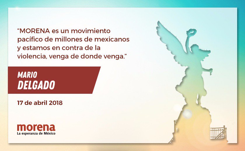 PartidoMorenaMx's tweet photo. Morena es un movimiento pacífico de millones de mexicanos y estamos en contra de la violencia, venga de donde venga: Mario Delgado https://t.co/WtpuVAVNBq