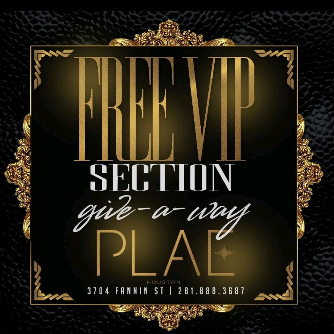 la_e88's tweet photo. FREE VIP SECTION GIVEAWAY!!
:
Tag someone/Share any of our #PlaeHouston Posts for a chance to win a FREE VIP SECTION THIS FRIDAY!!
:
1 Tag/Share = 1 Contest Entry
:
MOST TAGS/SHARES WINS!!! DM for details or Call/Text 9315881769 https://t.co/rMKZNTof90