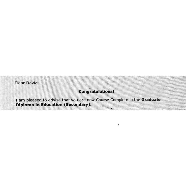 Finally!! 3 unis, 2 states and about 15 years at uni but am officially a teacher at last