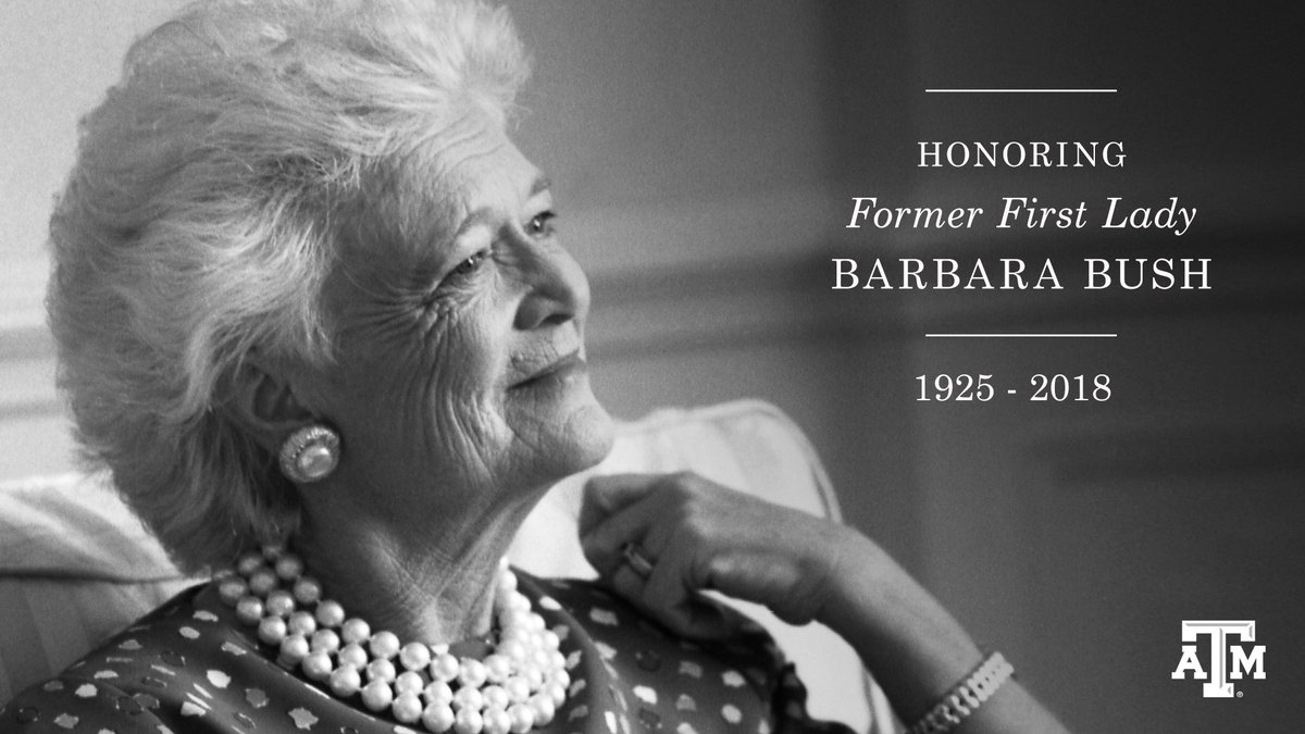 photo of Mrs. Barbara Bush with the text: "Honoring Former First Lady Barbara Bush, 1925-2018"