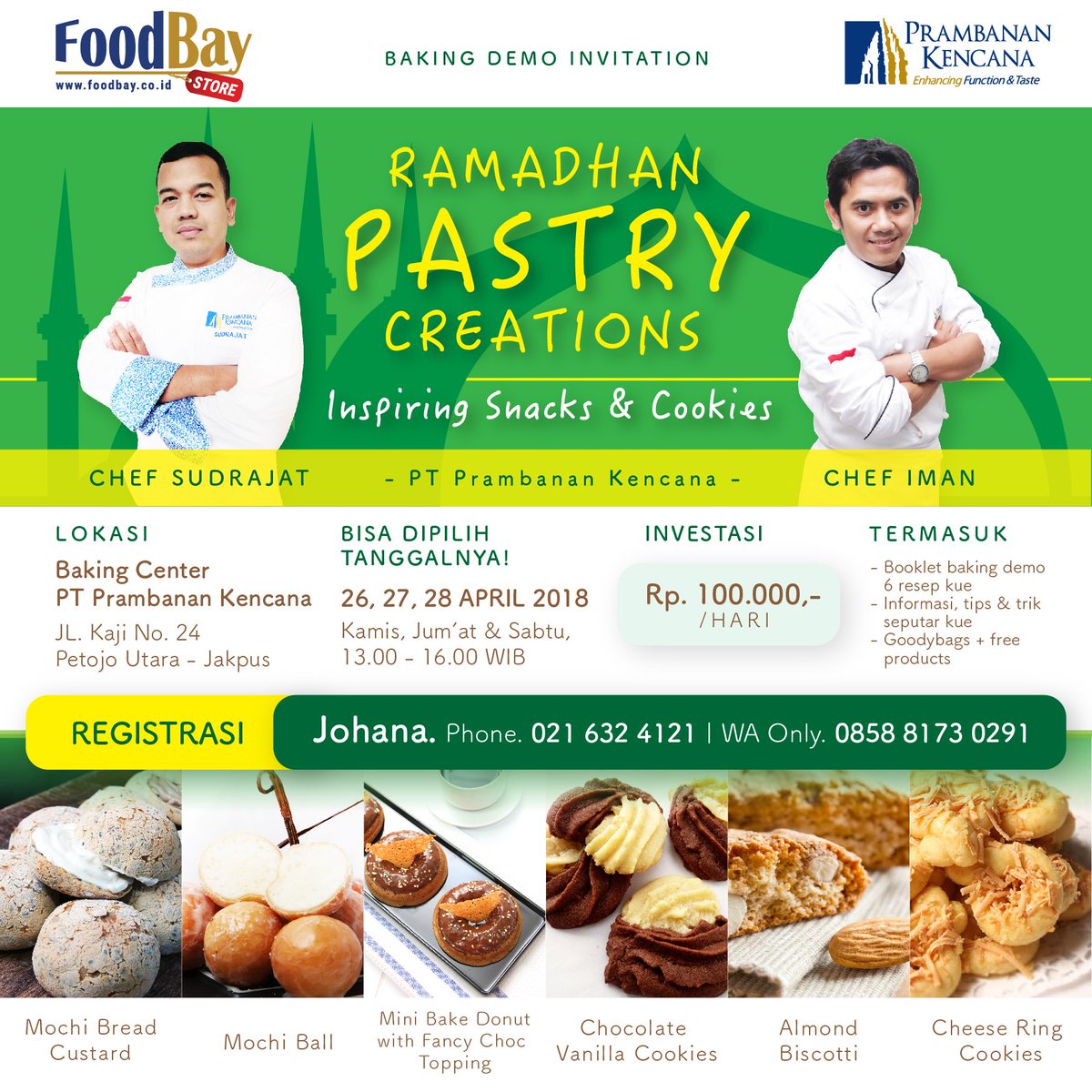 FoodbayIndo's tweet photo. Yuk daftar Segera...
#PilihNomor2Hasanah #TAUBATEPS47 #BIKINMEWEKANTV167 #Fantaxis4Jabo #AnsorFair2018 #RedmiNote5 #YukPromosikanAsianGames18 #event #acara #foodbay #democooking #kursusmasak #pastry #cookies #ramadhan https://t.co/nBFThekjQL
