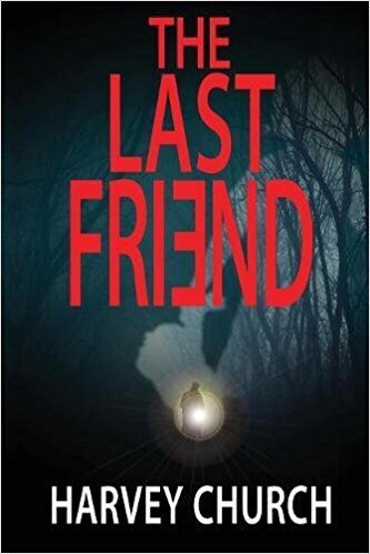 novelgossip1's tweet photo. Blog Tour: The Last Friend by Harvey Church @HarveyChurch1 @CarolineBookBit #TheLastFriend https://t.co/CAbzLOqqpD https://t.co/85iW8JxtgN