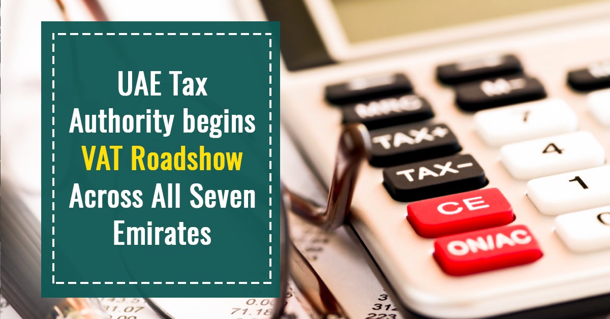 thevatuae's tweet photo. Are aware of this #FTA #VAT #Roadshow
Check this to get full details
https://t.co/nvFfpmqz4O
#vatprocess #vatreturn #uaevat #unitedarabemirates #gccvat #gulf #UAE_Reads #uaevat #tax #taxation #taxes #Dubai #vatinuae #abudhabi #sharjah #kuwait #Gulf #FTAgovae https://t.co/PrNGEyialD