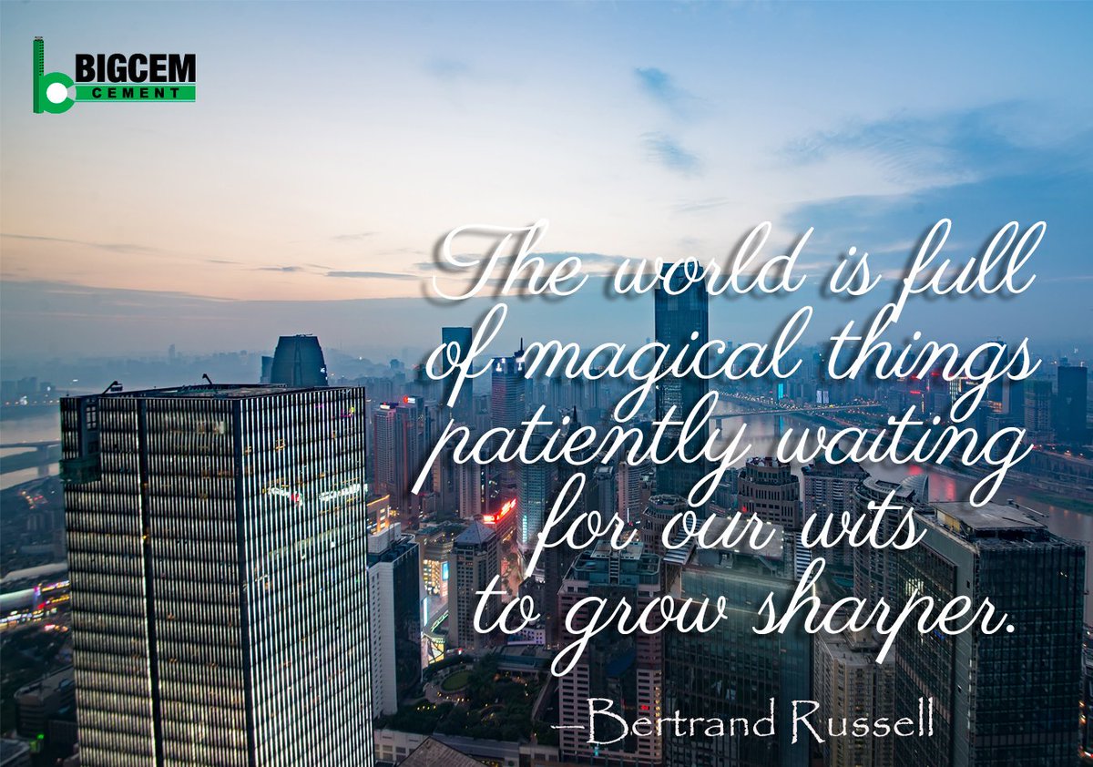 BigCementIndia's tweet photo. The world is full of magical things patiently waiting for our wits to grow sharper. -Bertrand Russell
 @BigCementIndia #Cement #construction https://t.co/LPLqxJ40LR https://t.co/kxZyRvgive