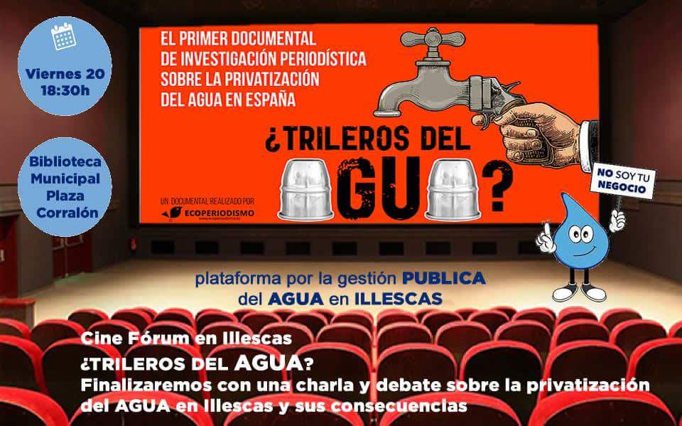 _HODOS's tweet image. Este viernes 20 de abril a partir de las 18:30h.
en Biblioteca Municipal de #Illescas, Plaza del Corralón, 6

Cine Fórum ¿trileros del Agua? 

Después de la emision: charla y debate &quot;consecuencias de la privatización del AGUA en Illescas.

#AguaPublicaIllescas
Os esperamos.