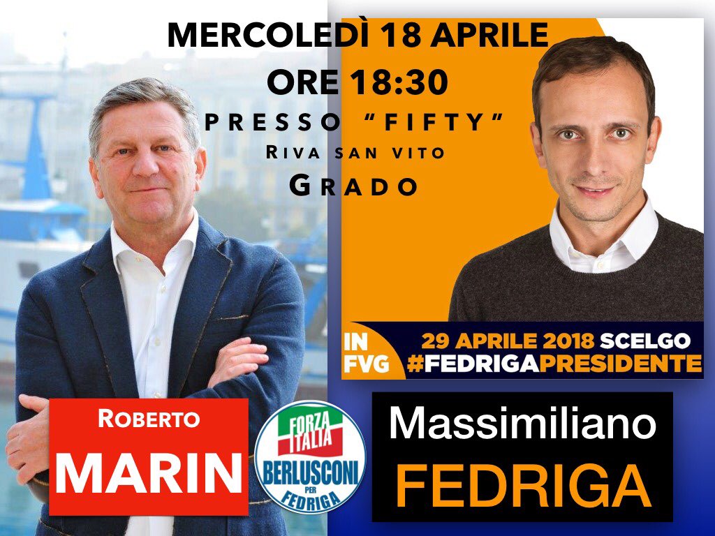 RmRobimarin's tweet photo. Massimiliano Fedriga ed io , vi attendiamo questa sera al Fifty di Grado ( sul porto) . https://t.co/tVS19dYiPi